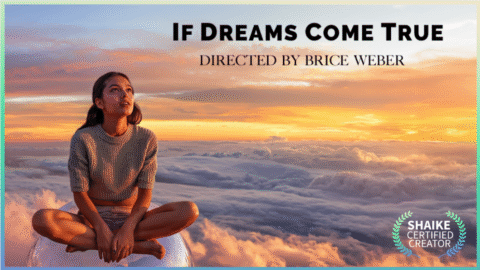 IF MY DREAMS COME TRUE