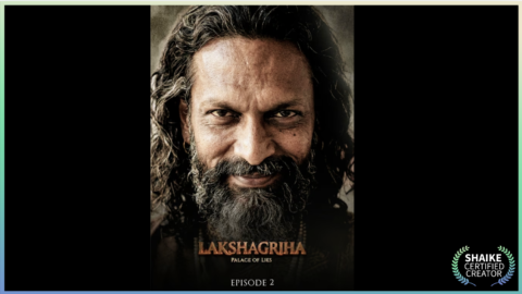 LAKSHAGRIHA EPISODE 2 – PRINCE OF GANDHARA